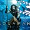 “Aquaman”: la nostra recensione in immersione