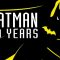 Batman spegne 80 candeline: le 20 curiosità più strane sull’Uomo Pipistrello!