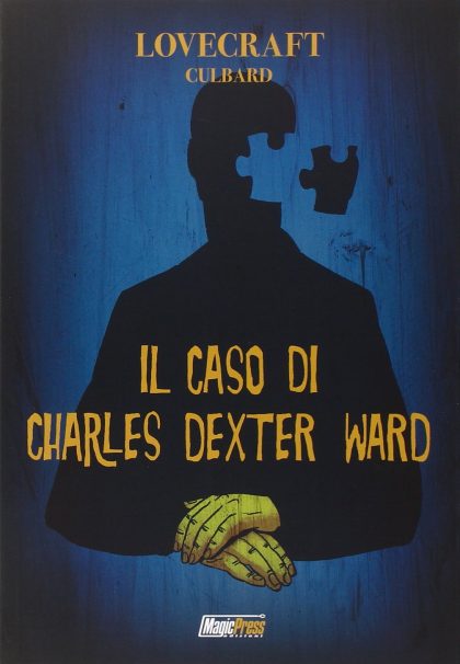 Il Caso di Charles Dexter Ward fumetti su Lovecraft